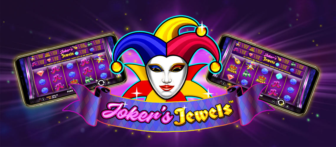 Play With The Jokers In The Joker Jewel Slot And Become Richer